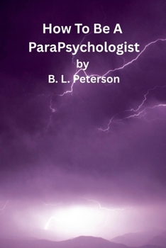 Paperback How To Be A ParaPsychologist Book