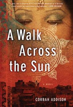 Paperback A Walk Across the Sun: A Novel, a Book