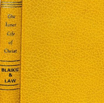 Hardcover The Inner Life of Christ Book