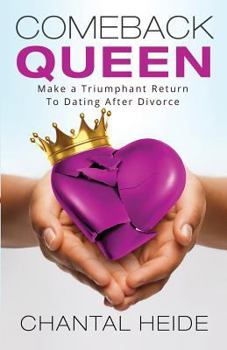 Paperback Comeback Queen: Make A Triumphant Return To Dating After Divorce Book