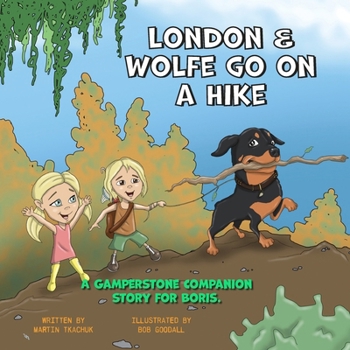 Paperback London & Wolfe Go On A Hike Book