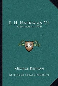 Paperback E. H. Harriman V1: A Biography (1922) Book