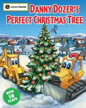 Hardcover Danny Dozer's Perfect Christmas Tree Book