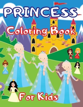 Paperback Princess Coloring Book for Kids Book