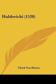 Paperback Hulderichi (1520) [Latin] Book