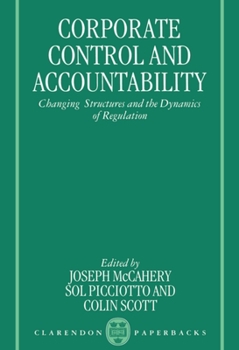 Paperback Corporate Control and Accountability: Changing Structures and Dynamics of Regulation Book