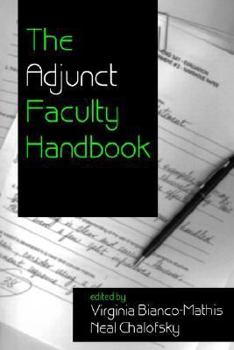 Paperback The Adjunct Faculty Handbook Book