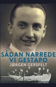 Paperback Sådan narrede vi Gestapo [Danish] Book