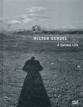 Hardcover Milton Gendel: A Surreal Life Book