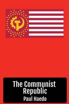 Paperback The Communist Republic Book