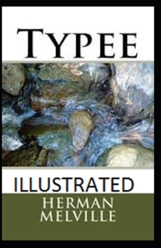 Paperback Typee Illustrated Book