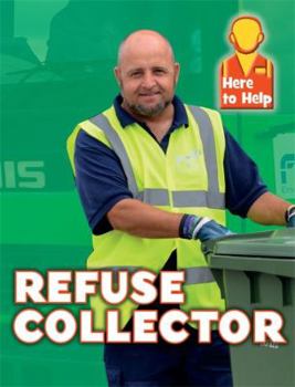 Hardcover Here to Help: Refuse Collector Book