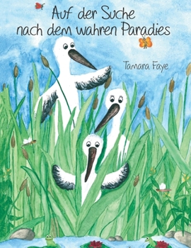 Paperback Auf der Suche nach dem wahren Paradies [German] Book