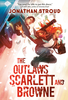 The Outlaws Scarlett and Browne - Book #1 of the Outlaws Scarlett and Browne