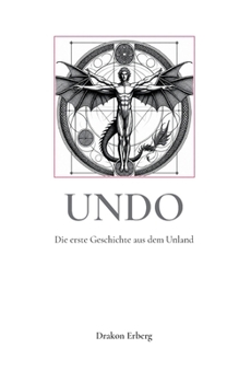 Paperback Undo: Die erste Geschichte aus dem Unland [German] Book