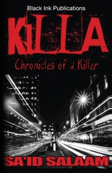 Paperback Killa: Chronicles of a Stick-Up Kid Book