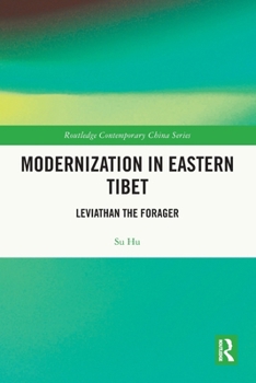 Paperback Modernization in Eastern Tibet: Leviathan the Forager Book