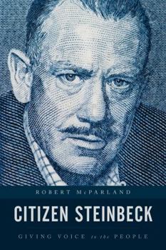 Hardcover Citizen Steinbeck: Giving Voice to the People Book
