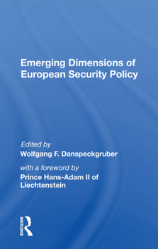 Paperback Emerging Dimensions of European Security Policy Book