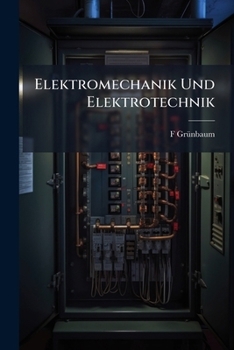 Paperback Elektromechanik Und Elektrotechnik [German] Book