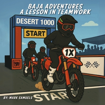 Paperback Baja Adventures: A Lesson in Teamwork Book
