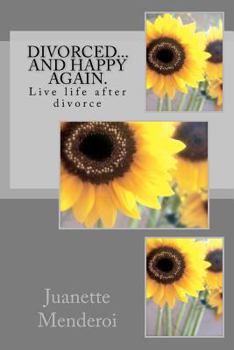Paperback Divorced... and happy again. Book