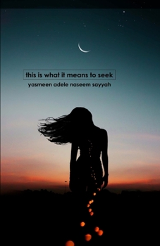 Paperback this is what it means to seek Book