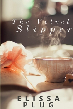 Paperback The Velvet Slipper Book