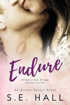 Endure - Book #4 of the Evolve