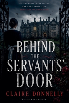 Behind the Servants' Door