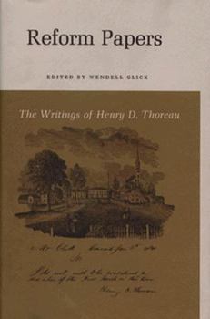 Hardcover The Writings of Henry David Thoreau: Reform Papers. Book
