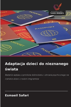 Paperback Adaptacja dzieci do nieznanego świata [Polish] Book