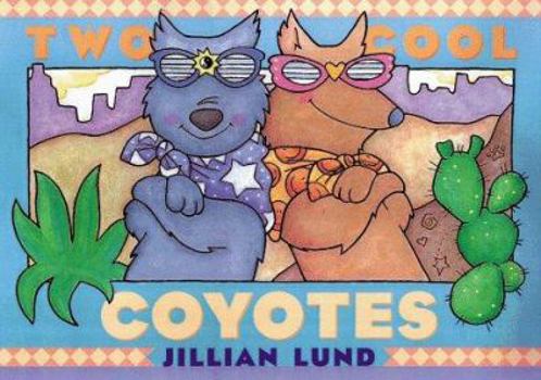 Hardcover Two Cool Coyotes Book