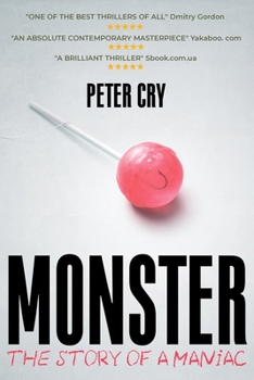 Paperback Monster: The Story Of A Maniac Book