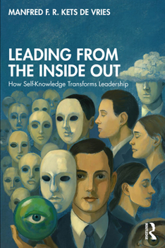 Paperback Leading from the Inside Out: How Self-Knowledge Transforms Leadership Book