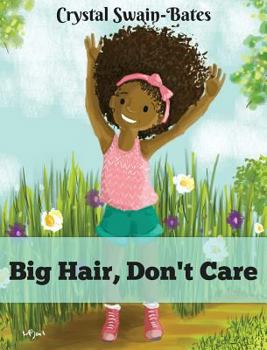 Hardcover Big Hair, Don't Care Book