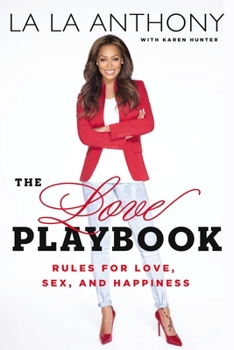 Hardcover The Love Playbook: Rules for Love, Sex, and Happiness Book