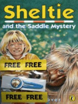 Paperback Sheltie 8: Sheltie and the Saddle Mystery Book