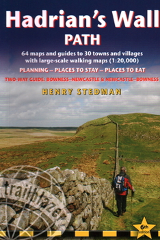 Paperback Hadrian's Wall Path: 64 Large-Scale Walking Maps & Guides to 29 Towns & Villages - Planning, Places to Stay, Places to Eat Book