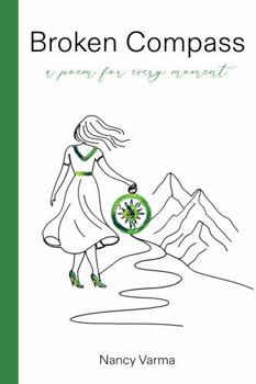 Hardcover Broken Compass: a poem for every moment Book