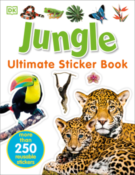 Paperback Ultimate Sticker Book: Jungle: More Than 250 Reusable Stickers Book