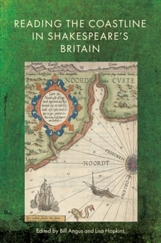 Hardcover Reading the Coastline in Shakespeare's Britain Book