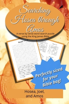 Searching Hosea through Amos (Searching Through)
