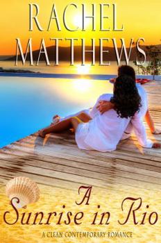 Paperback A Sunrise in Rio Book