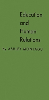 Hardcover Education and Human Relations Book
