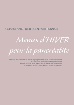 Paperback Menus d'hiver pour la pancréatite [French] Book
