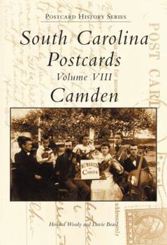 Paperback South Carolina Postcards Volume VIII:: Camden Book