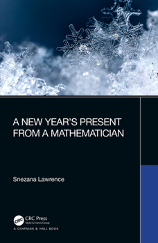 Hardcover A New Year's Present from a Mathematician Book