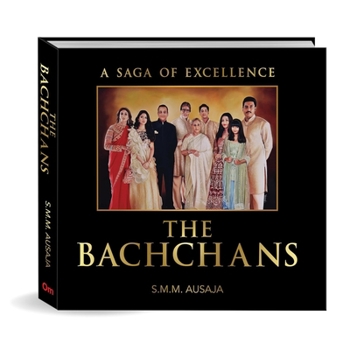 Hardcover The Bachchans: A Saga of Excellence Book