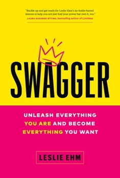Hardcover Swagger: Unleash Everything You Are and Become Everything You Want Book